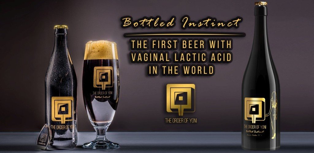 пиво вагина бактерии влагалище The Order of The Yoni пивоварня польская чешская модель секс еда новости отвратительные мужики